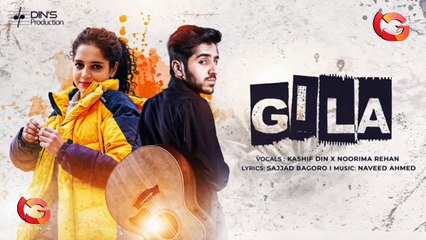 GILA | Shina new song 2024 | Kashif Din &Norima Rehan
