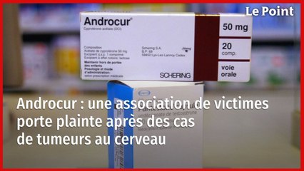 Androcur : une association de victimes porte plainte après des cas de tumeurs au cerveau