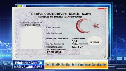 Yeni Kimlik Kartları için Yapılması Gerekenler