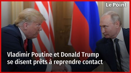 Vladimir Poutine et Donald Trump se disent prêts à reprendre contact
