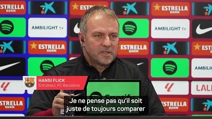 Flick : "Comparer mon travail avec celui de Xavi n'est pas juste"