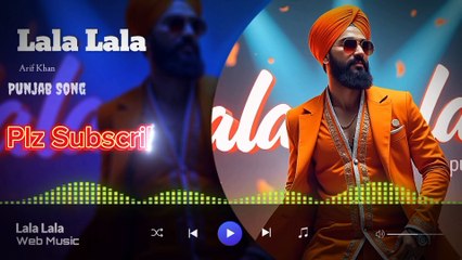 Lala Lala - Arif Khan | New Punjabi Dance Song 2024 | Tere Naal Gallan Mitthiyan Karaan | Trending Now