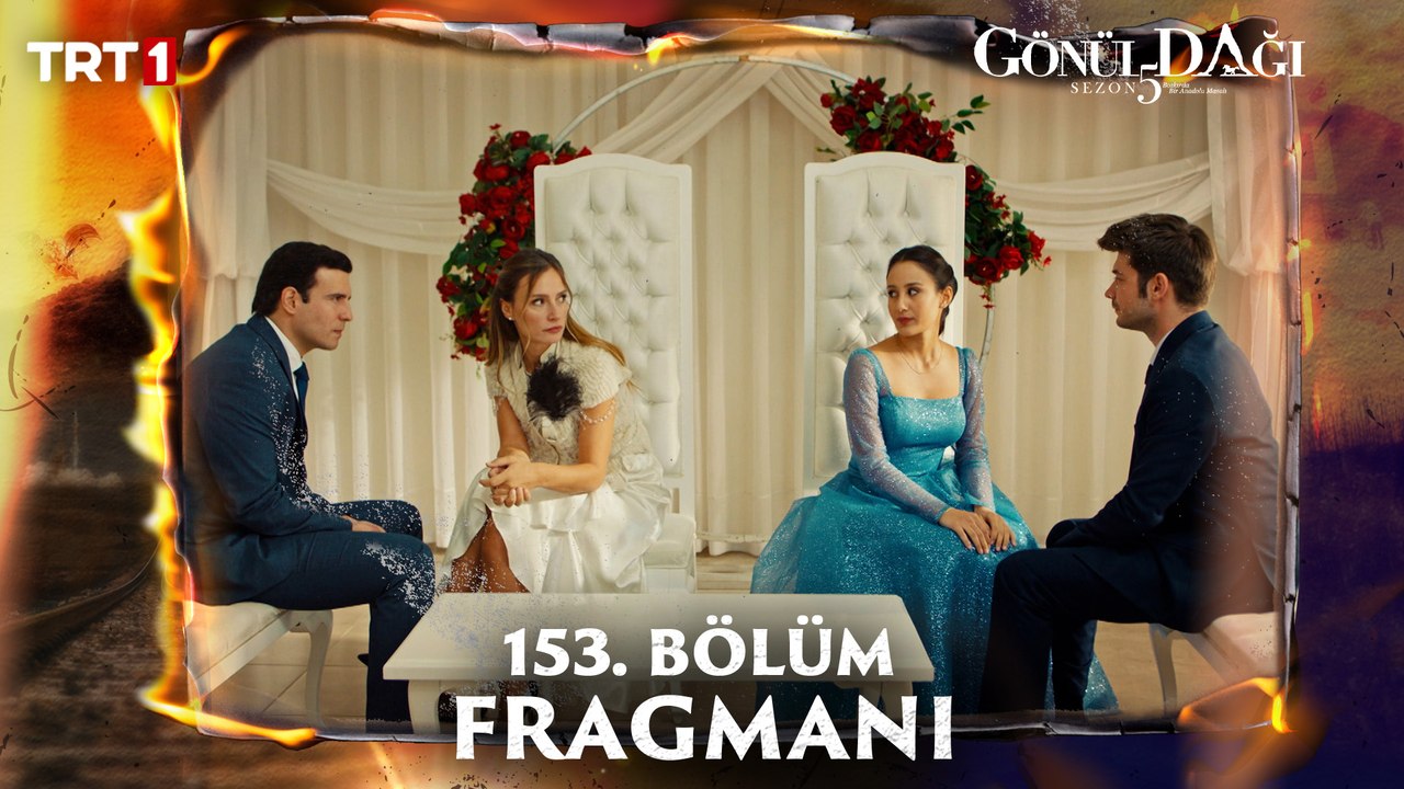 Gönül Dağı 153. Bölüm Fragmanı