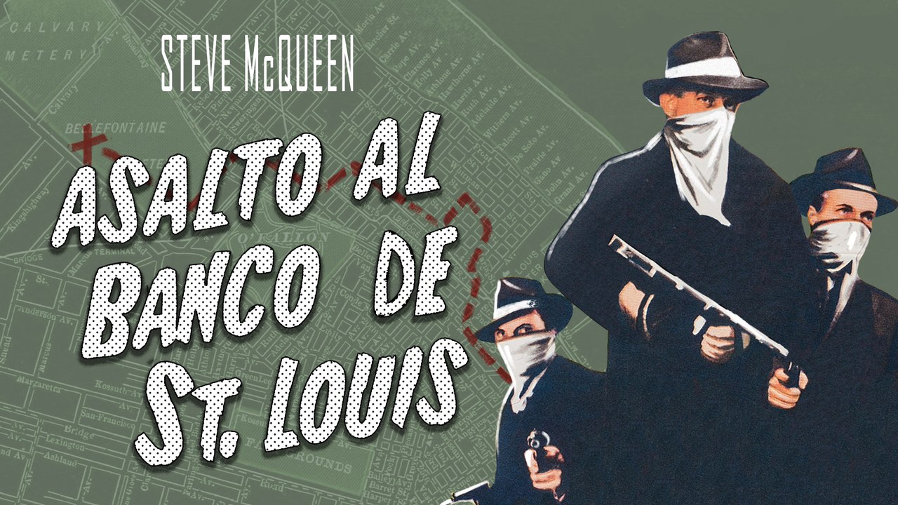 Asalto al banco de st louis (THE SANT LOUIS BANK ROBBERY, 1959, ESPAÑOL)