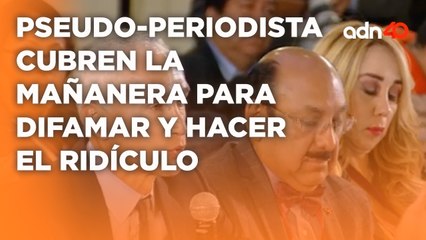 Pseudo-periodista continúan haciendo el ridículo en las mañaneras I Todo Personal