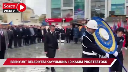 Esenyurt Belediyesi Kayyumu Can Aksoy, 10 Kasım töreninde protesto edildi.
