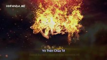 Võ Thần Chúa Tể Tập 493 VietSub + Thuyết Minh_0