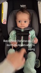 Two-and-a-half-month-old baby girl repeats what her mom says to her!