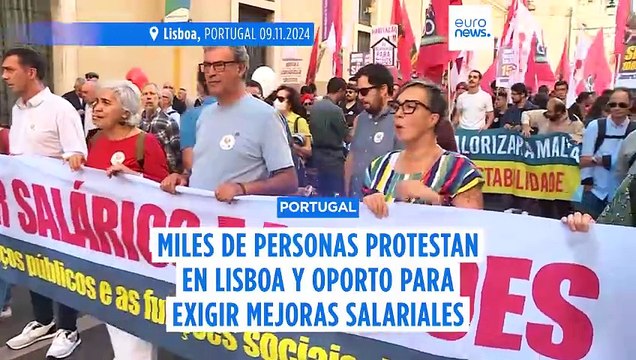 Miles de personas protestan en Oporto y Lisboa para exigir mejores salarios y pensiones en Portugal