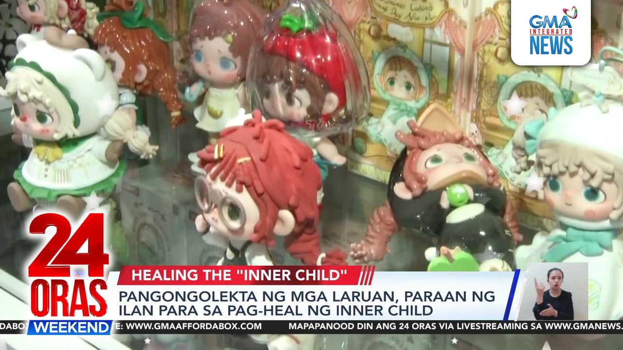 Pangongolekta ng mga laruan, paraan ng ilan para sa pag-heal ng inner child | 24 Oras Weekend