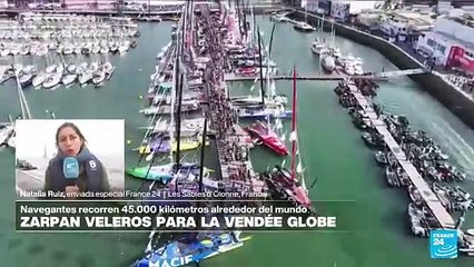 Informe desde Les Sables-d'Olonne: comienza la décima edición de la regata Vendée Globe