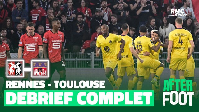 Rennes 0-2 Toulouse : Le débrief complet de l'After foot