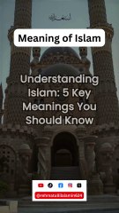 Meaning of Islam💕 #shorts #trending #youtubeshorts #ytshorts