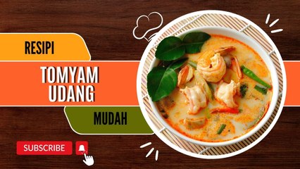 Resipi Tomyam Udang