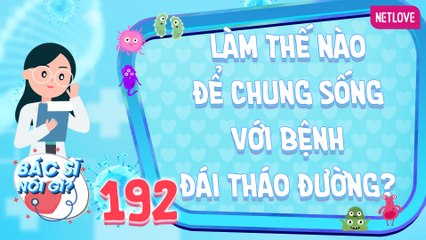 Bác Sĩ Nói Gì 2024 - Tập 192