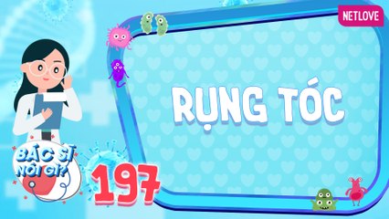 Bác Sĩ Nói Gì 2024 - Tập 197