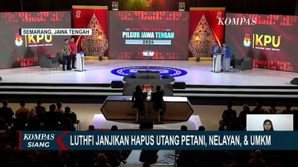 Andika Soroti Mitigasi Lingkungan Imbangi Infrastruktur, Luthfi Janjikan Hapus Utang Petani-UMKM