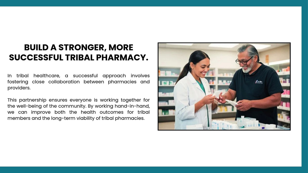 Improving clinical and financial performance Through Turnkey Pharmacy Solutions for Tribal Nations - MGMT88