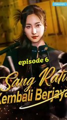 Sang Ratu Kembali Berjaya Part 2 (tamat)
