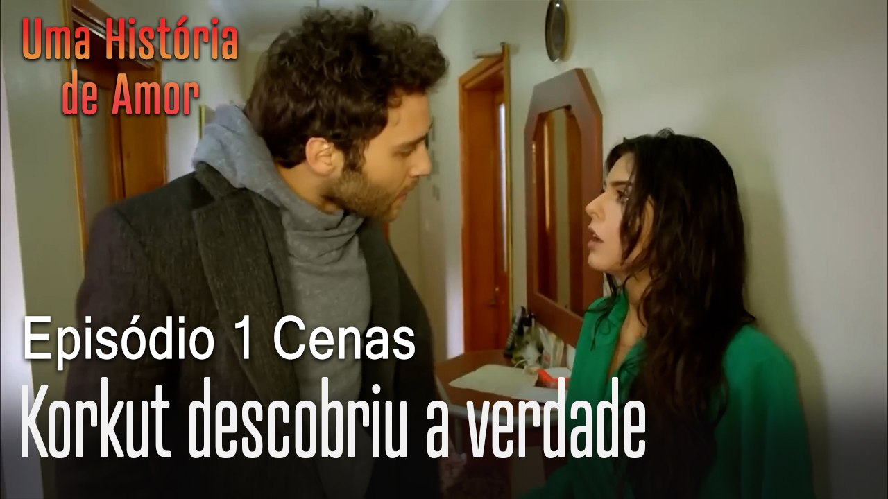Korkut descobriu a verdade