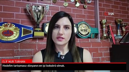 Elif Nur Turhan'ın hedefi büyük! 'Tartışmasız dünyanın en iyisi...'