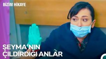 Hastane Ortamı Şeyma'yı Krize Soktu! - Bizim Hikaye