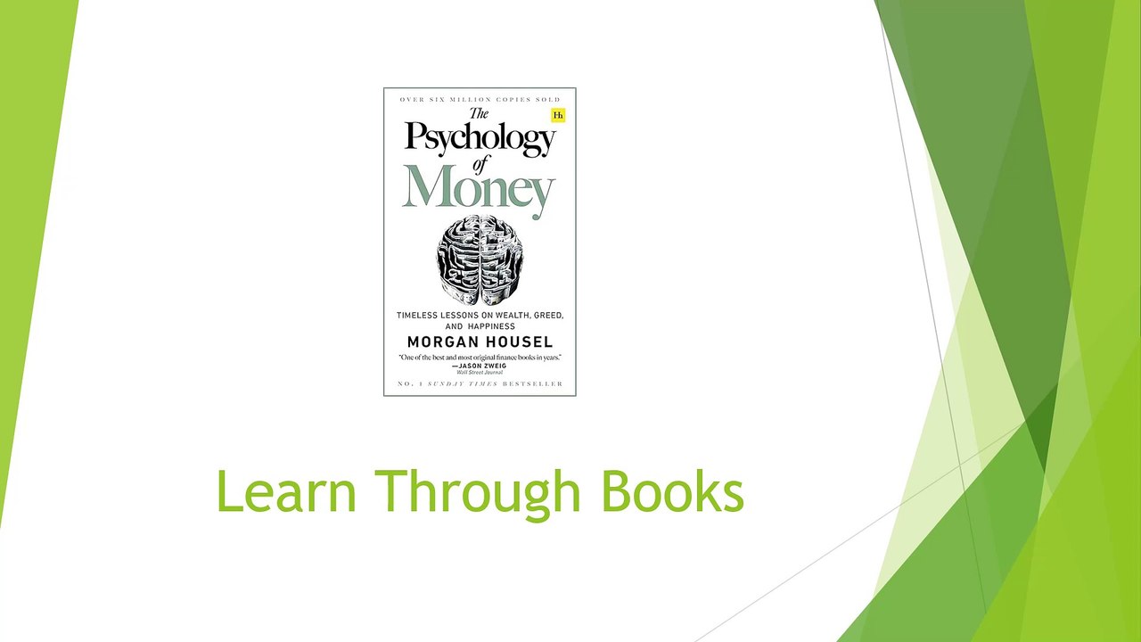 Unlocking Wealth: Key Insights from "The Psychology of Money" by Morgan Housel