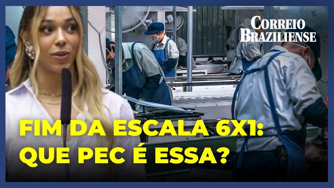 Proposta do fim da escala 6x1 recebe apoio popular