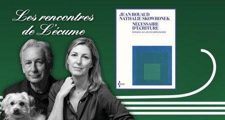 Les rencontres de L'écume : Jean Rouaud & Nathalie Skowronek en discussion 📚