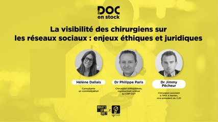 [DOC EN STOCK] Le replay - la visibilité des chirurgiens sur les réseaux sociaux, enjeux éthiques et juridiques