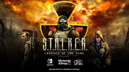 Stalker Legends of the Zone Trilogy Official Launch Trailer
