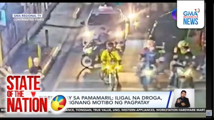 Rider, patay sa pamamaril; iligal na droga, isa sa tinitignang motibo ng pagpatay | SONA