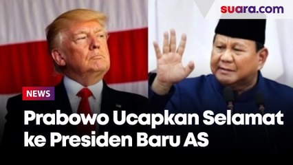 Prabowo Ucapkan Selamat ke Presiden Baru AS
