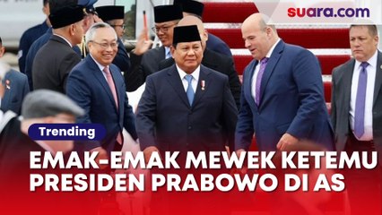 Rela Nunggu Sejak Pagi Buta, Emak-emak Ini Auto Mewek Ketemu Presiden Prabowo di AS: We Love You, Pak