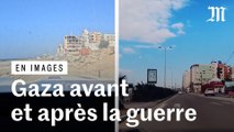 Avant-après : les images de la bande de Gaza ravagée