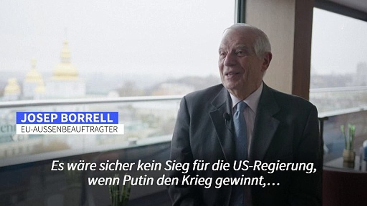 Borrell: Sieg Putins in der Ukraine wäre 'kein Erfolg für Trump'