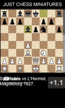 Rudolf Spielmann sacrifices the Queen, the Rook, and checkmates L'Hermet