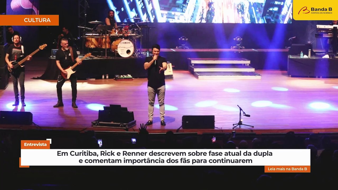 Em Curitiba, Rick e Renner descrevem fase atual...