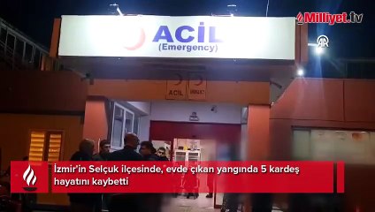 İzmir'de korkunç olay! 5 kardeş kurtarılamadı