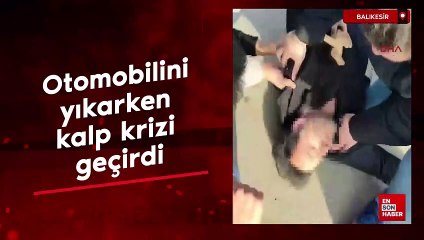 Balıkesir'de otomobilini yıkarken kalp krizi geçirdi