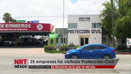 25 empresas ha visitado Protección Civil de Monclova