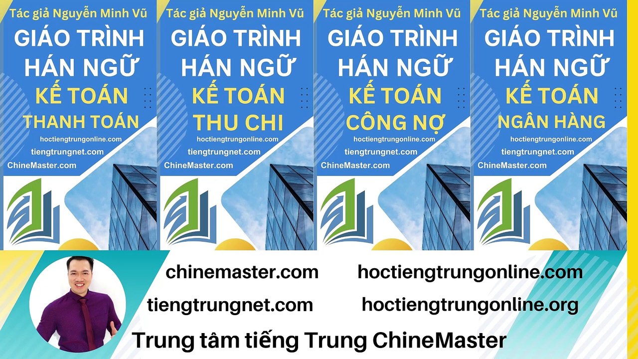 1000 Câu tiếng Trung Kế toán Tổng hợp Tác giả Nguyễn Minh Vũ