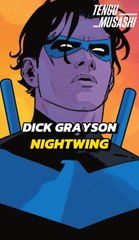 Comment Dick Grayson le premier Robin est devenu Nightwing ?