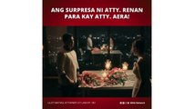 Lilet Matias, Attorney-at-Law: Ang surpresa ni Atty. Renan para kay Atty. Aera! (Episode 181)