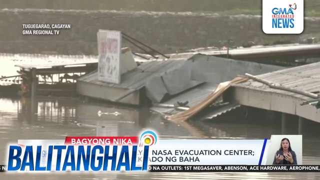 Ilang bahay, lubog sa baha dulot ng pagtaas ng antas ng tubig sa Cagayan River | Balitanghali