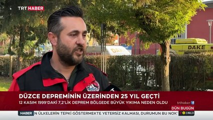 Düzce depreminin üzerinden 25 yıl geçti