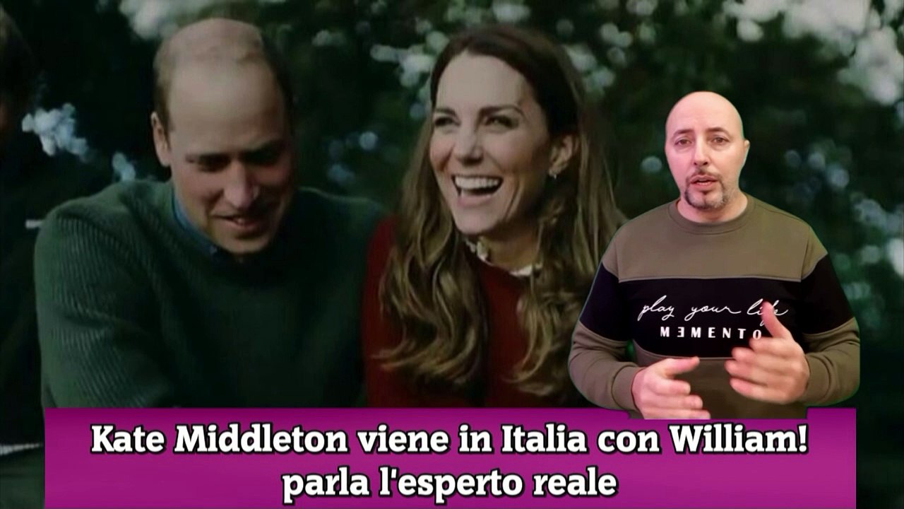 Kate Middleton viene in Italia con William! parla l'esperto reale