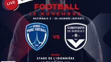 Vendée Le Poiré Foot / Girondins de Bordeaux