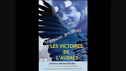 Adrienne Bolland les victoires de l'audace Bande-annonce VF