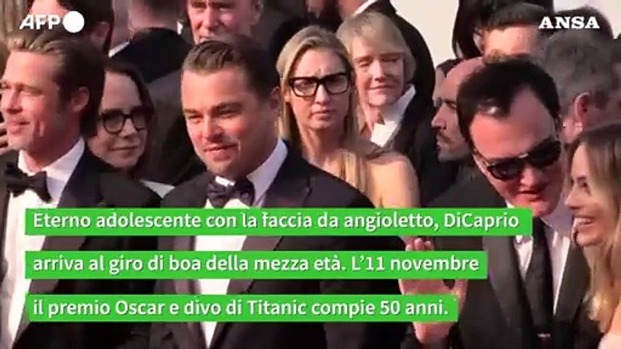 Leonardo DiCaprio festeggia i suoi 50 anni